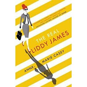 Real Liddy James. The perfect summer holiday read, Paperback - Anne-Marie Casey imagine