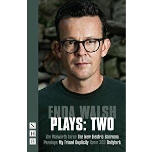 Enda Walsh Plays: Two, Paperback - Enda Walsh imagine