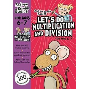 Let's do Multiplication and Division 6-7, Paperback - Andrew Brodie imagine
