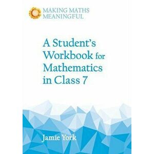 Student's Workbook for Mathematics in Class 7, Paperback - Jamie York imagine