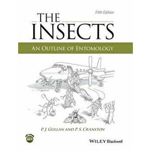 Insects. An Outline of Entomology, Hardback - P. S. Cranston imagine