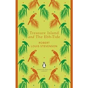 Treasure Island and The Ebb-Tide, Paperback - Robert Louis Stevenson imagine