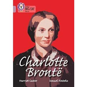 Charlotte Bronte. Band 18/Pearl, Paperback - Harriet Castor imagine