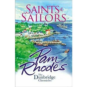 Saints and Sailors, Paperback - Pam Rhodes imagine