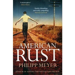 American Rust, Paperback imagine