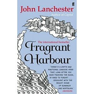 Fragrant Harbour, Paperback - John Lanchester imagine