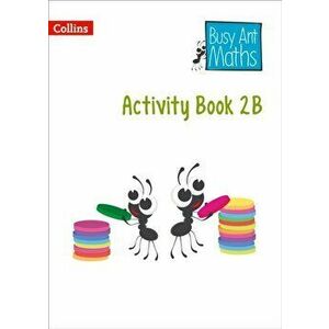 Year 2 Activity Book 2B, Paperback - Elizabeth Jurgensen imagine