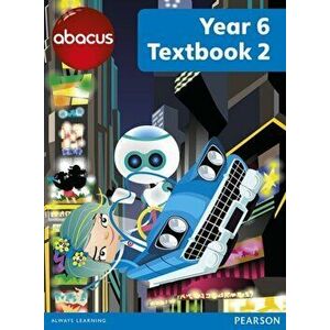Abacus Year 6 Textbook 2, Paperback - Ruth, BA, MED Merttens imagine