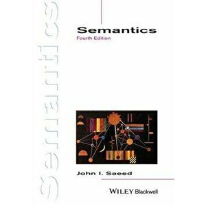 Semantics, Paperback - John I. Saeed imagine