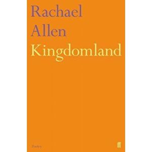 Kingdomland, Paperback - Rachael Allen imagine
