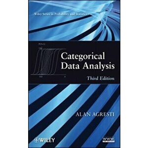 Categorical Data Analysis, Hardback - Alan Agresti imagine