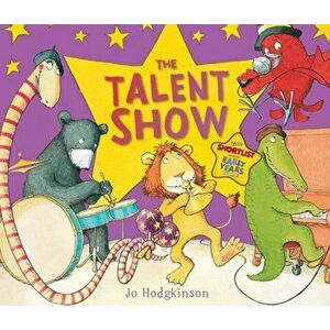 Talent Show, Paperback - Jo Hodgkinson imagine