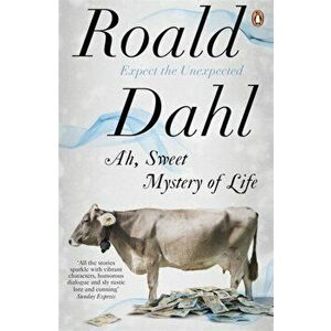 Ah, Sweet Mystery of Life, Paperback - Roald Dahl imagine
