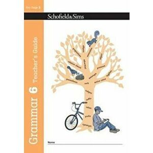 Grammar 6 Teacher's Guide, Paperback - Carol Matchett imagine