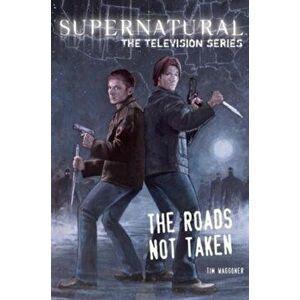 Supernatural - The television series, Paperback - Tim Waggoner imagine