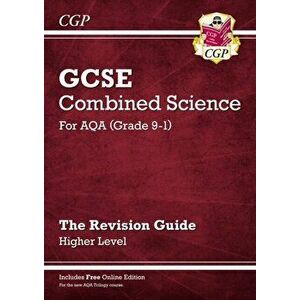 Grade 9-1 GCSE Combined Science: AQA Revision Guide with Online Edition - Higher, Paperback - *** imagine