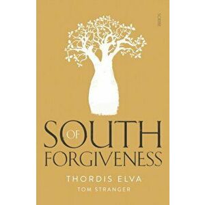 South of Forgiveness, Paperback imagine