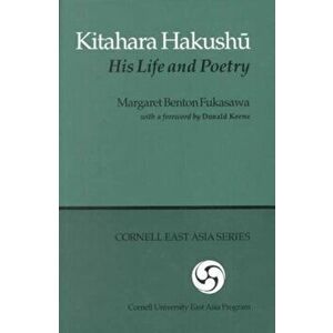 Kitahara Hakushu, Paperback - Margaret Benton Fukusawa imagine
