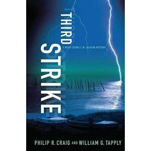 Third Strike: A Brady Coyne/J. W. Jackson Mystery, Paperback - Philip R. Craig imagine