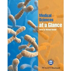 Medical Sciences at a Glance, Paperback - Michael D. Randall imagine
