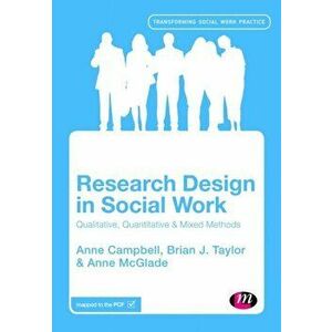 Research Design in Social Work. Qualitative and Quantitative Methods, Paperback - Anne McGlade imagine