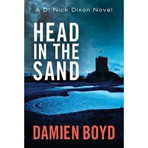 Head in the Sand, Paperback - Damien Boyd imagine