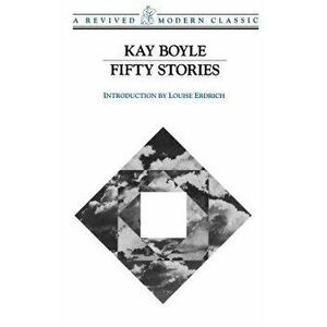 Fifty Stories Pa, Paperback - Kay Boyle imagine