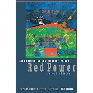 Red Power: The American Indians' Fight for Freedom, Paperback - Jr. Alvin M. Josephy imagine
