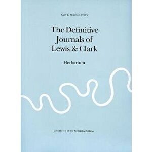 The Definitive Journals of Lewis & Clark, Paperback - Meriwether Lewis imagine