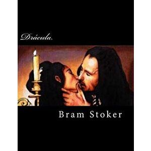 Dracula (Spanish Edition), Paperback - Bram Stoker imagine