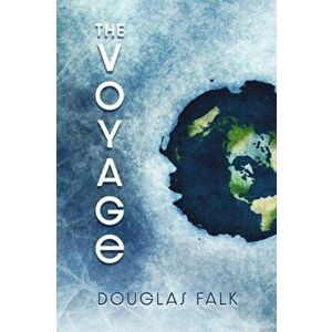 The Voyage, Paperback - Douglas Falk imagine