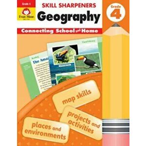 Skill Sharpeners Geography, Grade 4, Paperback - Evan-Moor Educational Publishers imagine
