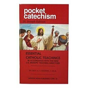 Pocket Catechism: Essential Catholic Teachings in Accordance with the New U.S. Bishops' Teaching Directory, Paperback - A. Lodders imagine