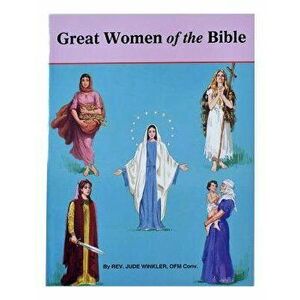 Great Women of the Bible, Paperback - Jude Winkler imagine