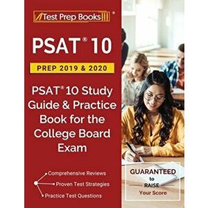 PSAT 10 Prep 2019 & 2020: PSAT 10 Study Guide & Practice Book for the College Board Exam, Paperback - Test Prep Books imagine