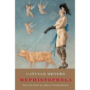 Mephistophela, Paperback - Catulle Mendes imagine
