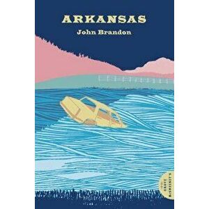 Arkansas, Paperback - John Brandon imagine