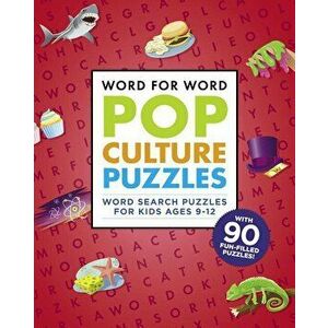 Word for Word: Pop Culture Puzzles: Word Search Book for Kids Ages 9-12, Paperback - Rockridge Press imagine