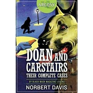 Doan and Carstairs: Their Complete Cases, Paperback - Evan Lewis imagine