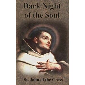 Dark Night of the Soul, Hardcover - St John of the Cross imagine