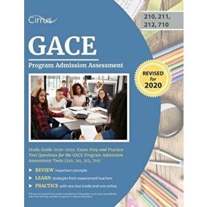 GACE Program Admission Assessment Study Guide 2020-2021: Exam Prep and Practice Test Questions for the GACE Program Admission Assessment Tests (210, 2 imagine