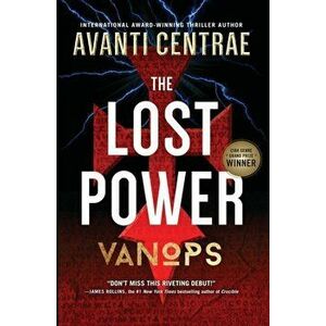 VanOps: The Lost Power, Paperback - Avanti Centrae imagine
