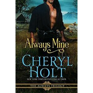 Always Mine, Paperback - Cheryl Holt imagine