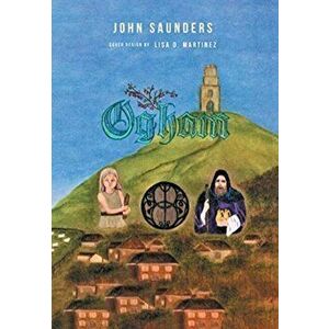 Ogham, Hardcover - John Saunders imagine