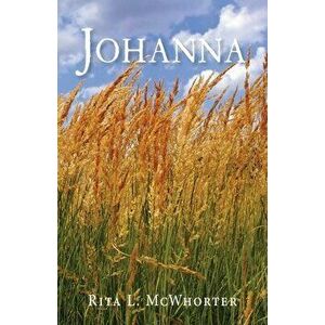 Johanna, Paperback - Rita L. McWhorter imagine