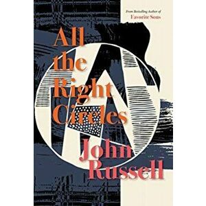 All the Right Circles, Hardcover - John Russell imagine