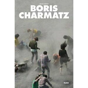 Boris Charmatz: Modern Dance, Paperback - Boris Charmatz imagine