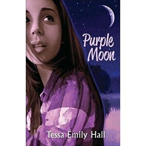 Purple Moon, Paperback - Tessa Emily Hall imagine