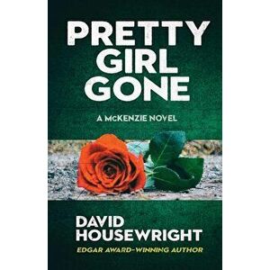 Pretty Girl Gone, Paperback - David Housewright imagine