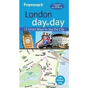 Frommer's London Day by Day, Paperback - Donald Strachan imagine